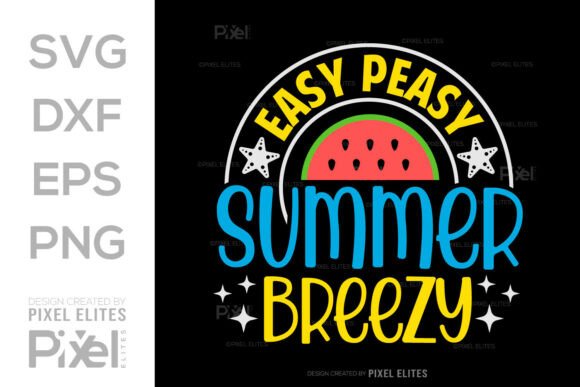 Easy Peasy Summer SVG Cut File Design