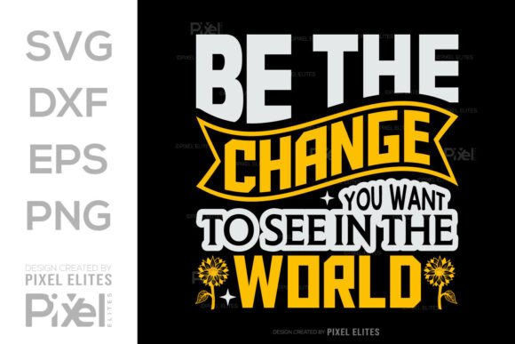 Review: Be the Change You Want to See SVG for Embroidery