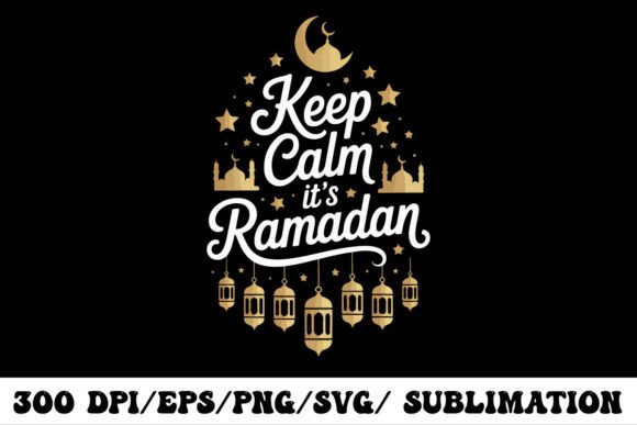Review: Keep Calm It's Ramadan Islamic Typograph