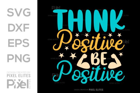 Review: Think Positive Be Positive SVG for Embroidery